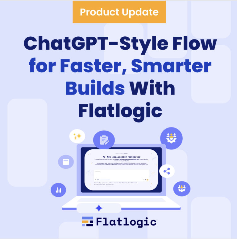 ChatGPT-Style Flow for Faster, Smarter Builds With Flatlogic