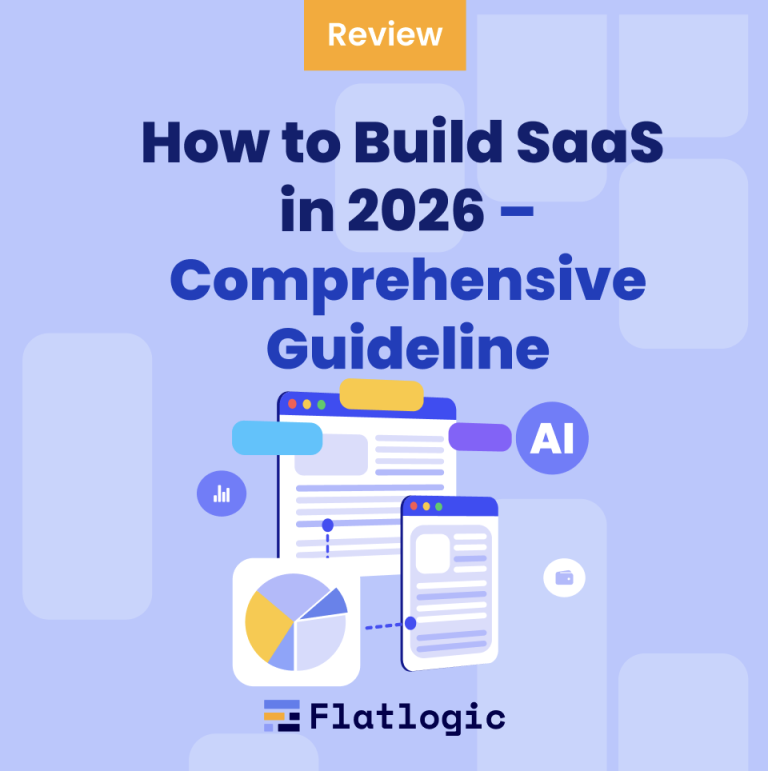 How to Build SaaS in 2026 – Comprehensive Guideline
